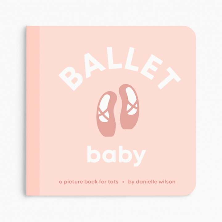 Ballet Baby- Board Book