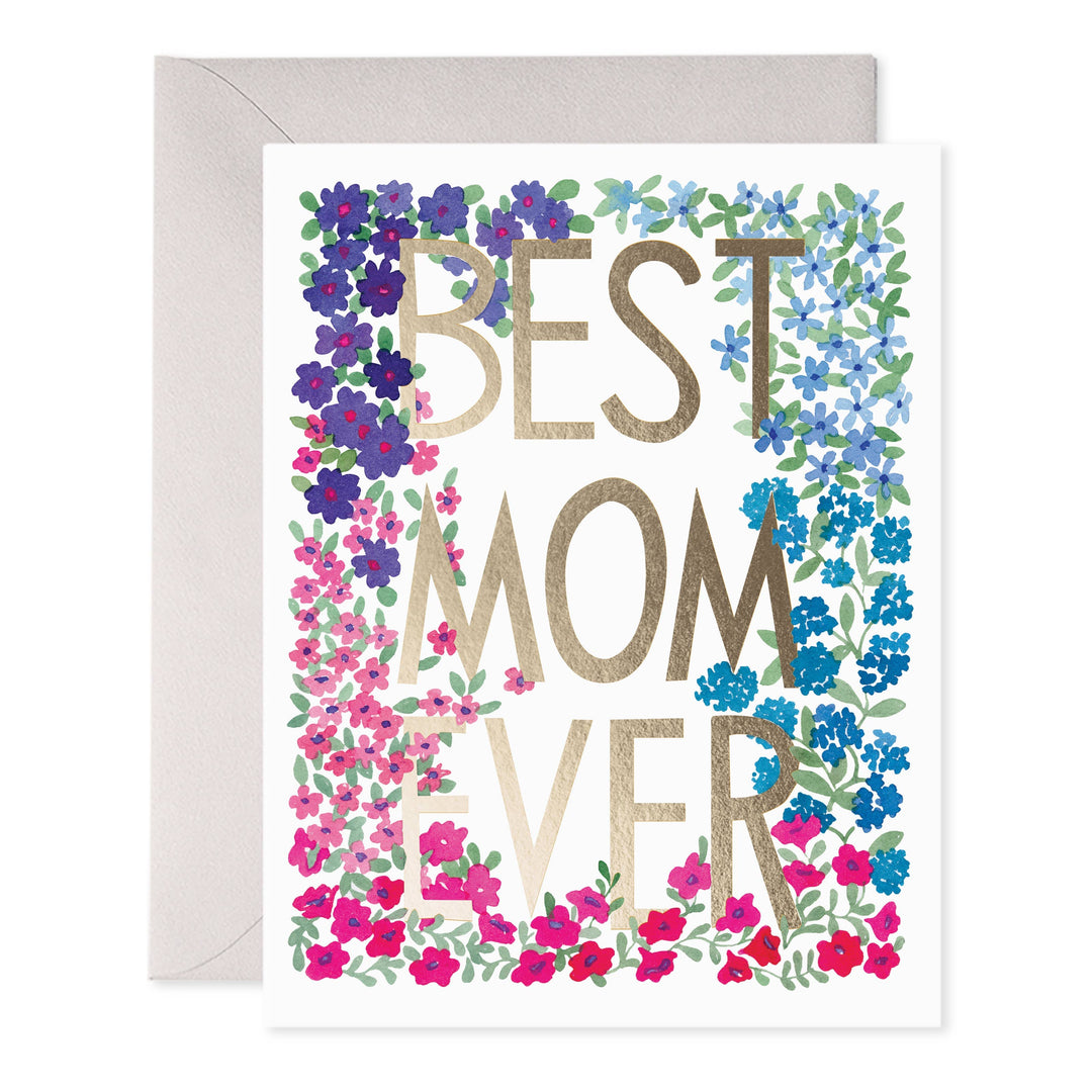 Greeting card with 'Best Mom Ever' text surrounded by flowers on a white background