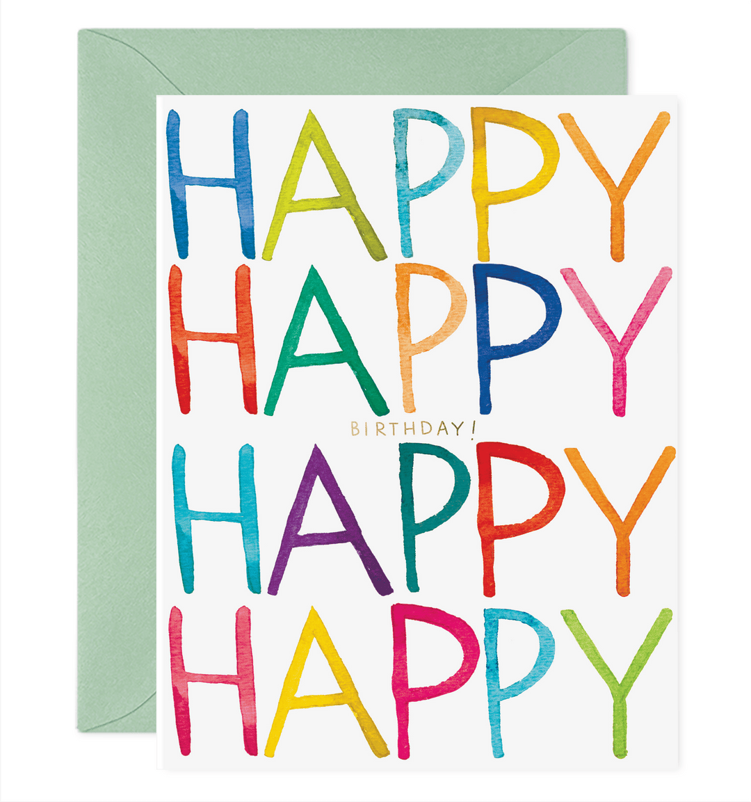 A white greeting card with the word 'HAPPY' repeated in large, colorful hand-painted style letters, with a small gold 'BIRTHDAY!' text in the center, shown with a sage green envelope behind it on a white background.