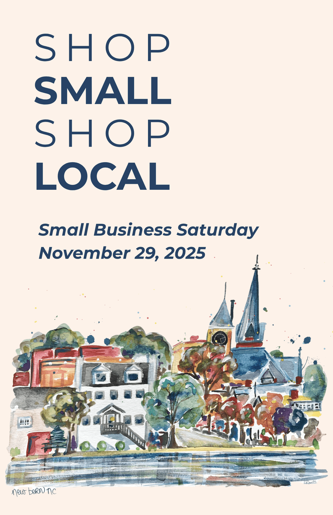 Promotional poster for Small Business Saturday with a colorful illustration of a town and text.