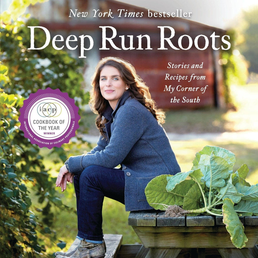 Deep Run Roots Cookbook by Vivian Howard – 250 Recipes from North Carolina